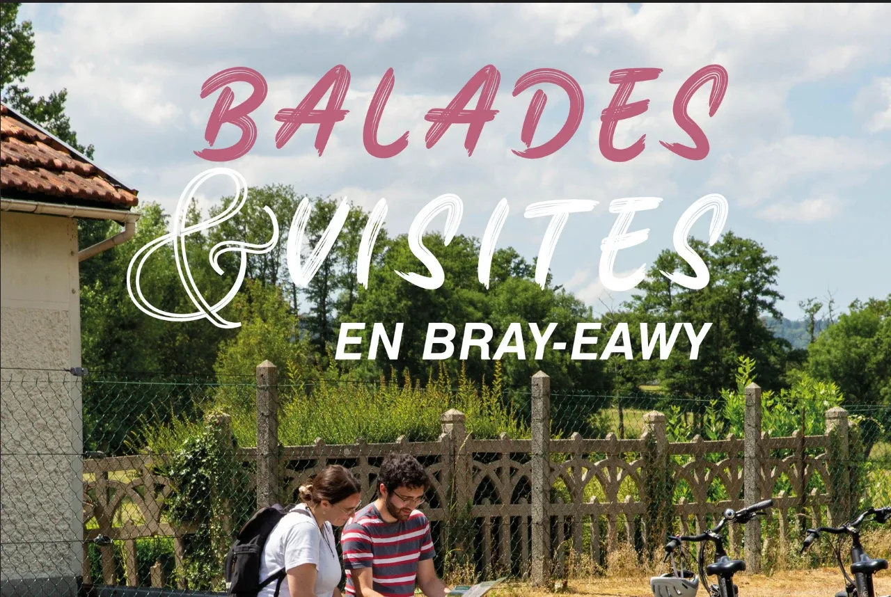 Affiche de l'évènement ballade et visite en Bray-Eawy